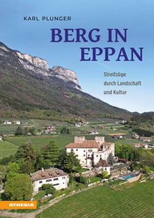 Berg in Eppan de Karl Plunger