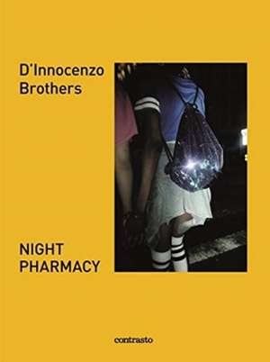 D'Innocenzo, F: Night Pharmacy de Fabio and Damiano D'Innocenzo