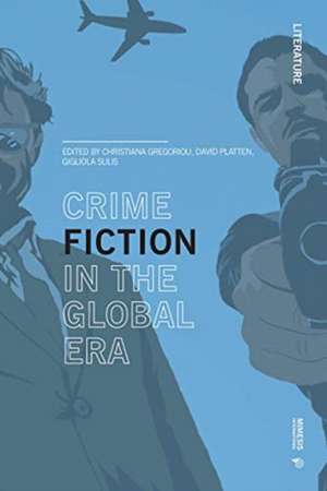 Retold Resold Transformed: Crime Fiction in the Global Era de Christiana Gregoriou