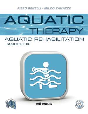 Aquatic Therapy (P) de Piero Benelli