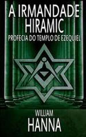 A Irmandade Hiramic de William Hanna
