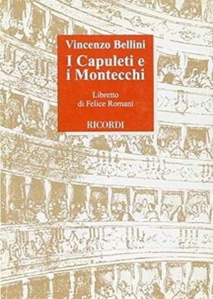 I CAPULETI E I MONTECCHI de UNKNOWN