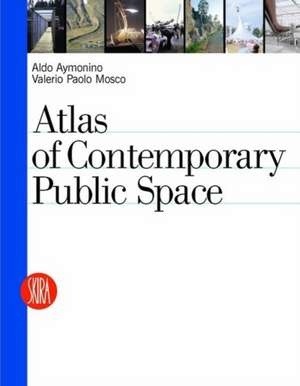 Contemporary Public Space de Aymonino, Aldo