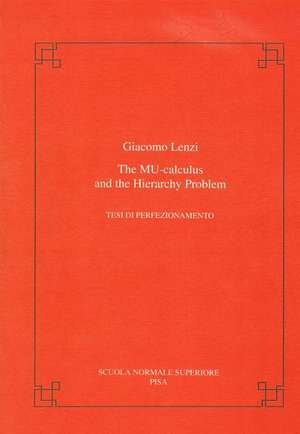 The mu-calculus and the hierarchy problem de Giacomo Lenzi