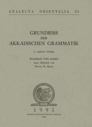 Grundriss Der Akkadischen Grammatik de W. Mayer