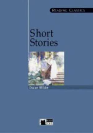 Short Stories+cd Wilde: An Interpretation de Oscar Wilde