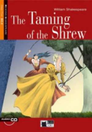 Taming of the Shrew+cd: An Interpretation de William Shakespeare