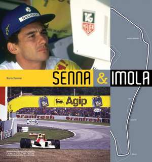 Senna & Imola de Mario Donnini