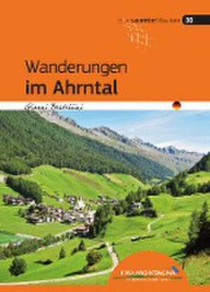 Wanderungen im Ahrntal de Gianni Bertellini