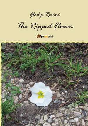 The ripped flower de Gladys Rovini