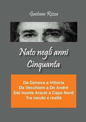 Nato negli anni cinquanta de Gaetano Rizza