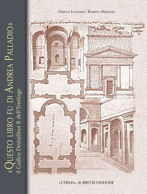 'Questo Libro Fu D'Andrea Palladio'