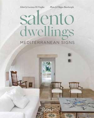 Salento Dwellings de Filippo Bamberghi