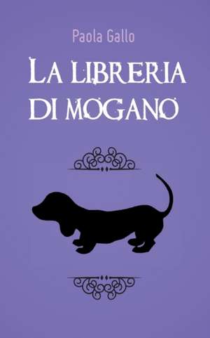 La libreria di mogano de Paola Gallo