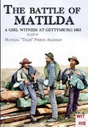 The battle of Matilda de Matilda Pierce Alleman