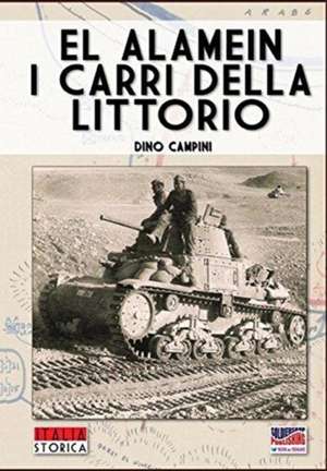 El Alamein, i carri della Littorio de Dino Campini