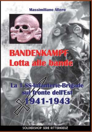 Bandenkampf Lotta alle bande de Massimiliano Afiero