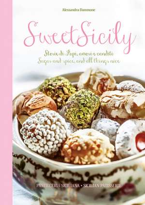 Sweet Sicily de Alessandra Danmone