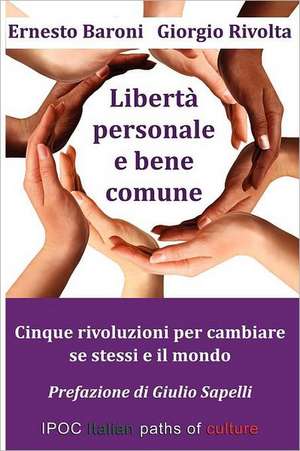 Liberta' Personale E Bene Comune de Giorgio Rivolta