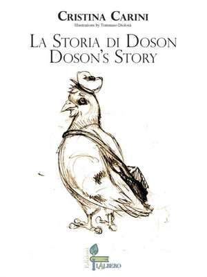 LA STORIA DI DOSON - DOSON'S STORY de Cristina Carini