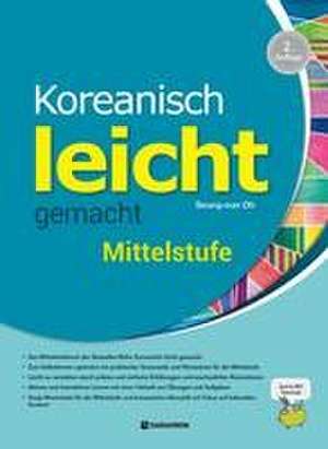 Koreanisch leicht gemacht - Mittelstufe de Seung-eun Oh