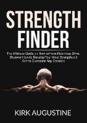 Strength Finder de Kirk Augustine