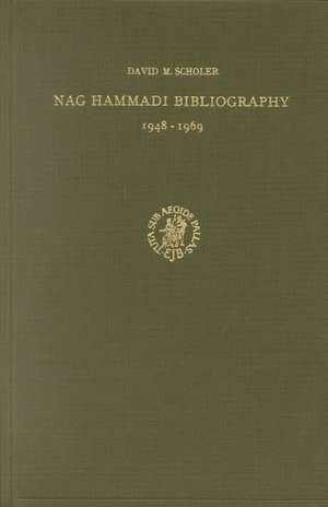 Nag Hammadi Bibliography, 1948-1969 de David Scholer