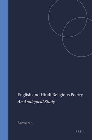 English and Hindi Religious Poetry: An Analogical Study de Ramsaran