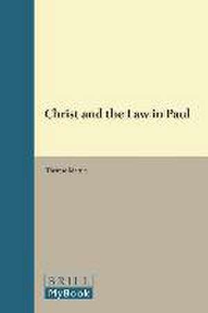 Christ and the Law in Paul de Therese Martin