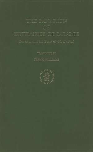 The Panarion of Epiphanius of Salamis, Book II and III: Book II and III (Sects 47-80, <i>De Fide</i>) de Epiphanius of Salamis