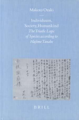 Individuum, Society, Humankind: The Triadic Logic of the Species according to Hajime Tanabe de Makoto Ozaki