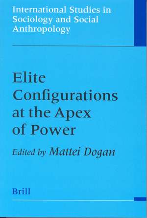 Elite Configurations at the Apex of Power de Mattei Dogan