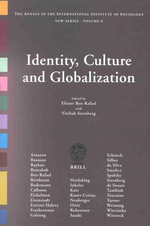 Identity, Culture and Globalization de Eliezer Ben-Rafael