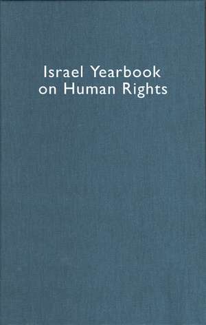 Israel Yearbook on Human Rights, Volume 34 (2004) de Yoram Dinstein