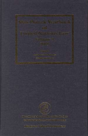 Max Planck Yearbook of United Nations Law, Volume 9 (2005) de Armin von Bogdandy