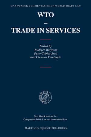 WTO - Trade in Services de Rüdiger Wolfrum