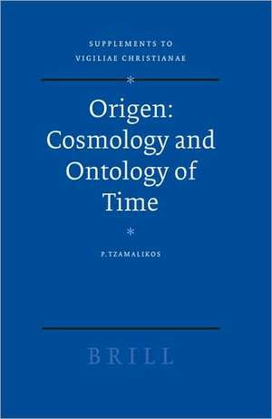 Origen — Cosmology and Ontology of Time de Panayiotis Tzamalikos