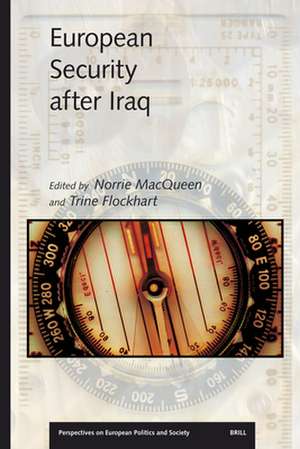 European Security after Iraq de MacQueen