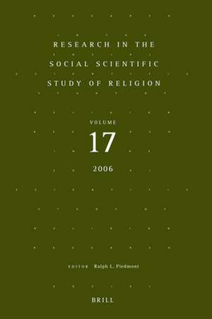 Research in the Social Scientific Study of Religion, Volume 17 de Ralph L. Piedmont