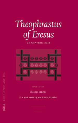 Theophrastus of Eresus: On Weather Signs de C.W. Brunschön