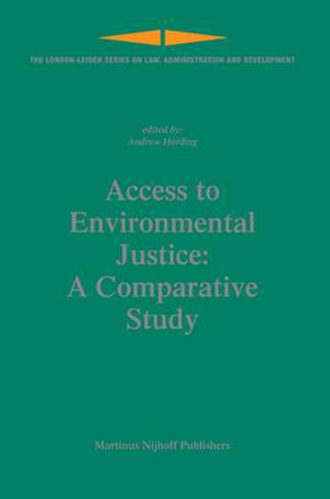 Access to Environmental Justice: A Comparative Study de Andrew Harding