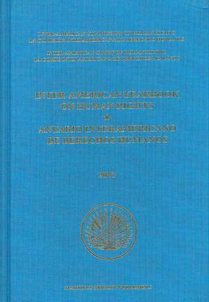 Inter-American Yearbook on Human Rights / Anuario Interamericano de Derechos Humanos, Volume 19 (2003) de Inter-American Commission on Human Rights