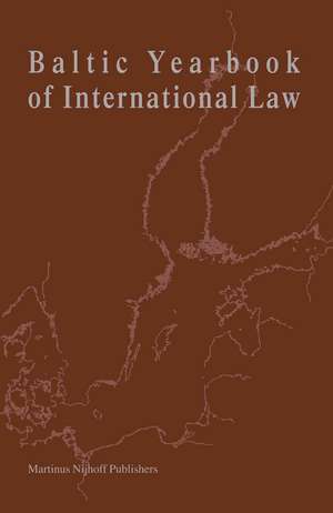 Baltic Yearbook of International Law, Volume 7 (2007) de Carin Laurin