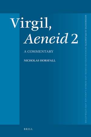 Virgil, <i>Aeneid</i> 2: A Commentary de Nicholas Horsfall