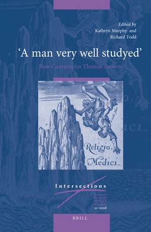 “A man very well studyed”: New Contexts for Thomas Browne de Richard Todd