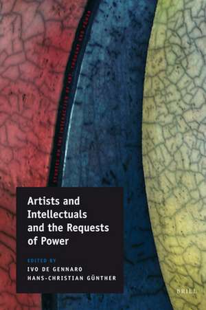 Artists and Intellectuals and the Requests of Power de Ivo de Gennaro