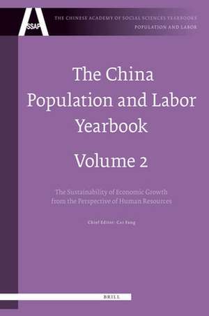 The China Population and Labor Yearbook, Volume 2: The Sustainability of Economic Growth from the Perspective of Human Resources de Fang Cai