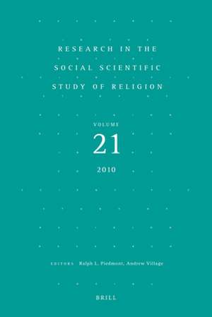 Research in the Social Scientific Study of Religion, Volume 21 de Ralph L. Piedmont