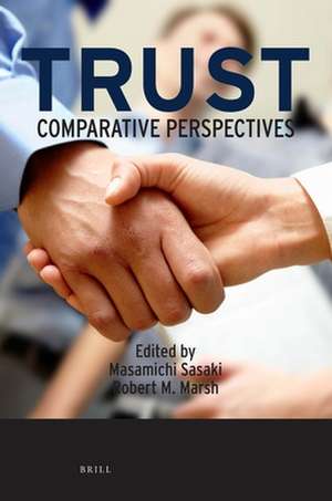 Trust: Comparative Perspectives de Masamichi Sasaki