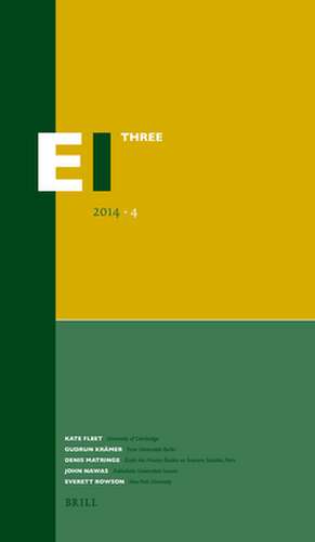 Encyclopaedia of Islam - Three 2014-4 de Kate Fleet